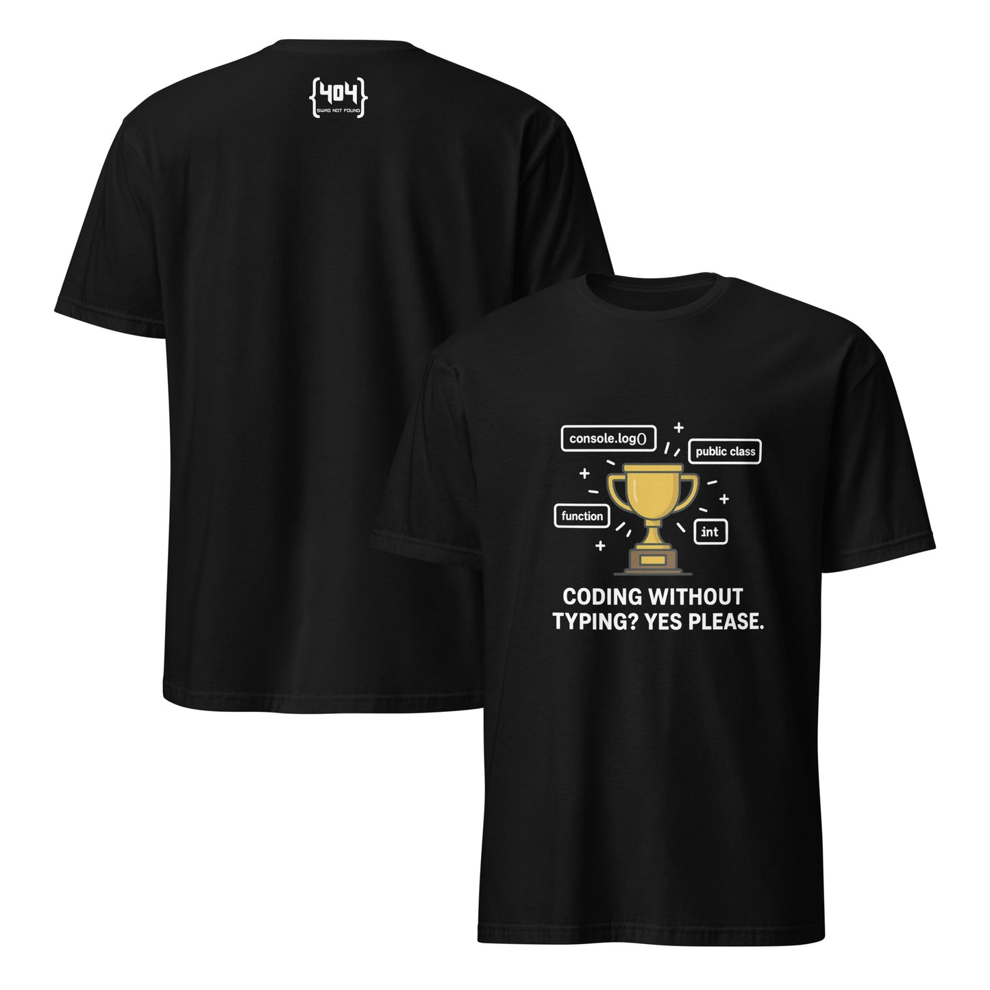 Coding Without Typing Champ - 404 Swag Not Found