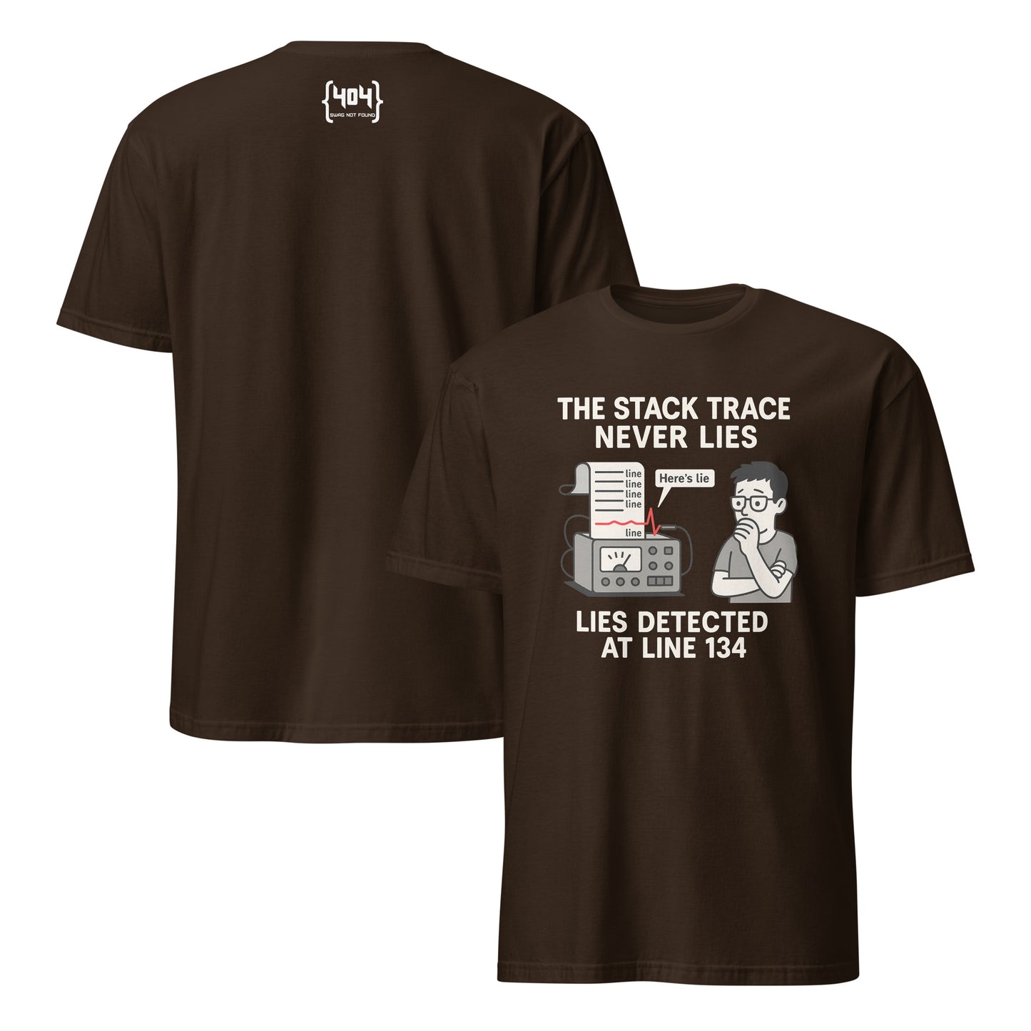The Stack Trace Never Lies - 404 Swag Not Found