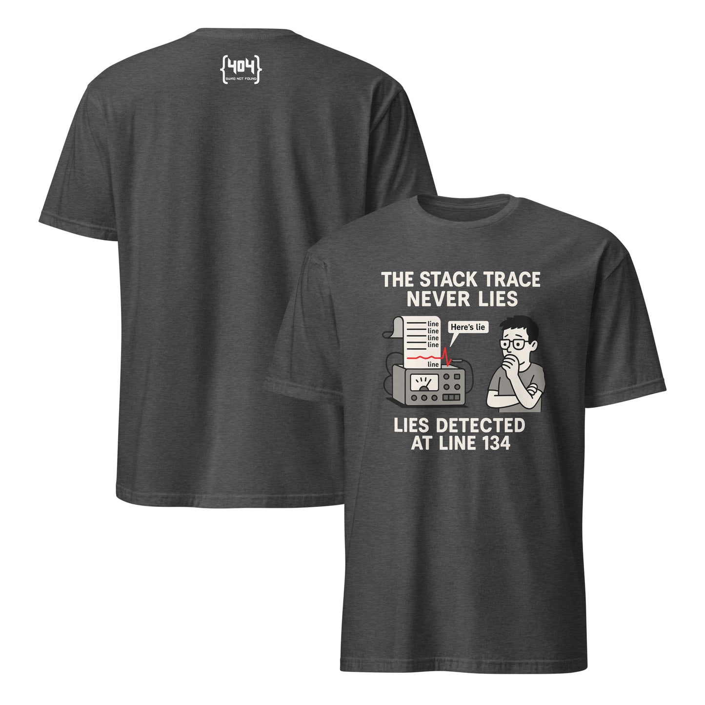 The Stack Trace Never Lies - 404 Swag Not Found