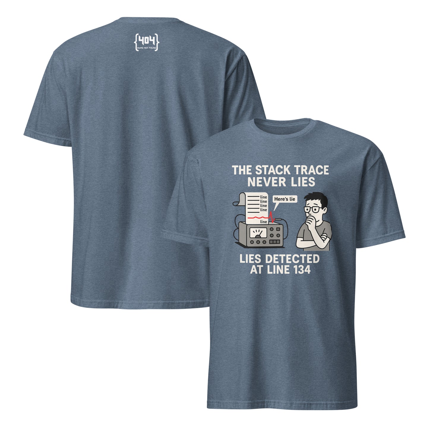 The Stack Trace Never Lies - 404 Swag Not Found