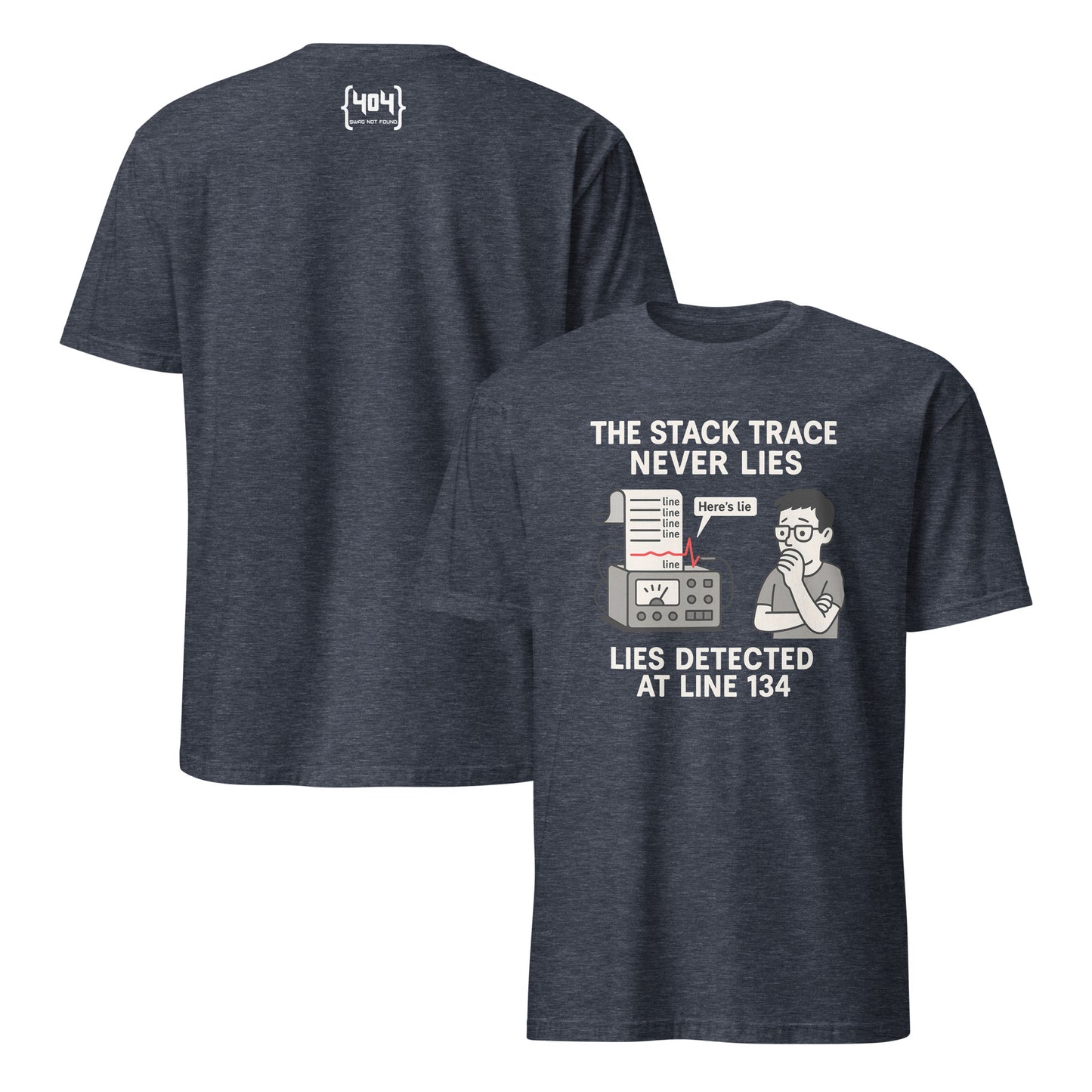 The Stack Trace Never Lies - 404 Swag Not Found