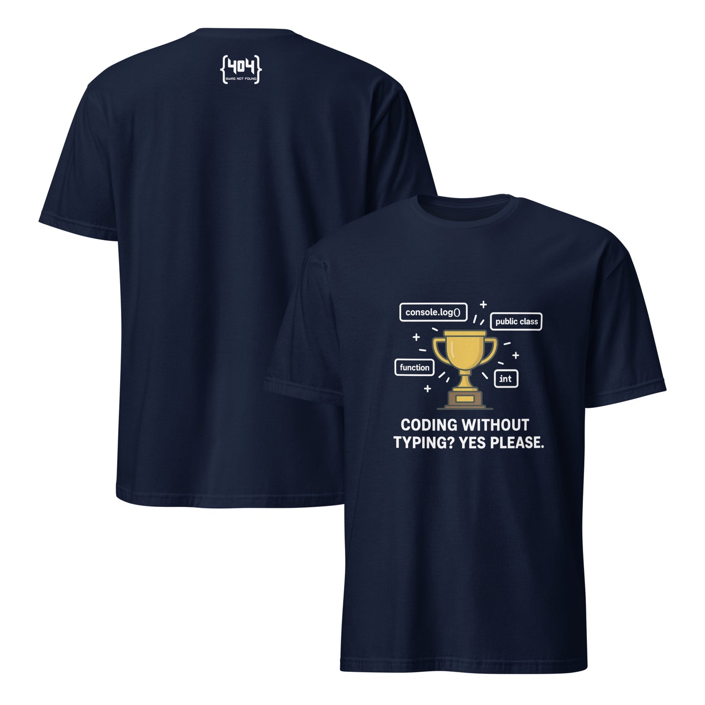 Coding Without Typing Champ - 404 Swag Not Found