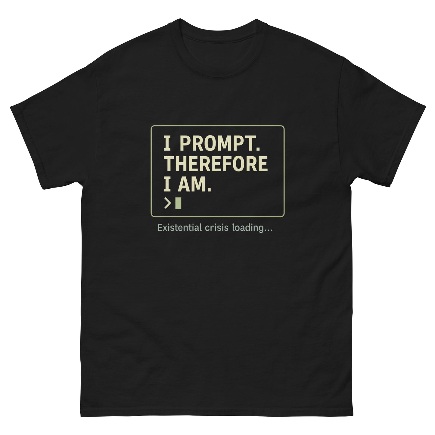I Prompt. Therefore I Am - 404 Swag Not Found 
