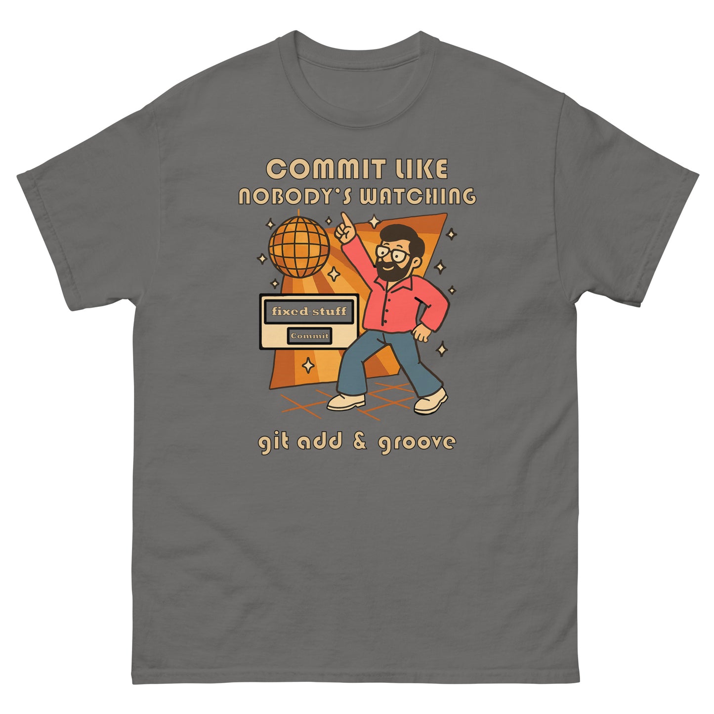Commit Like Nobody's Watching - 404 Swag Not Found 
