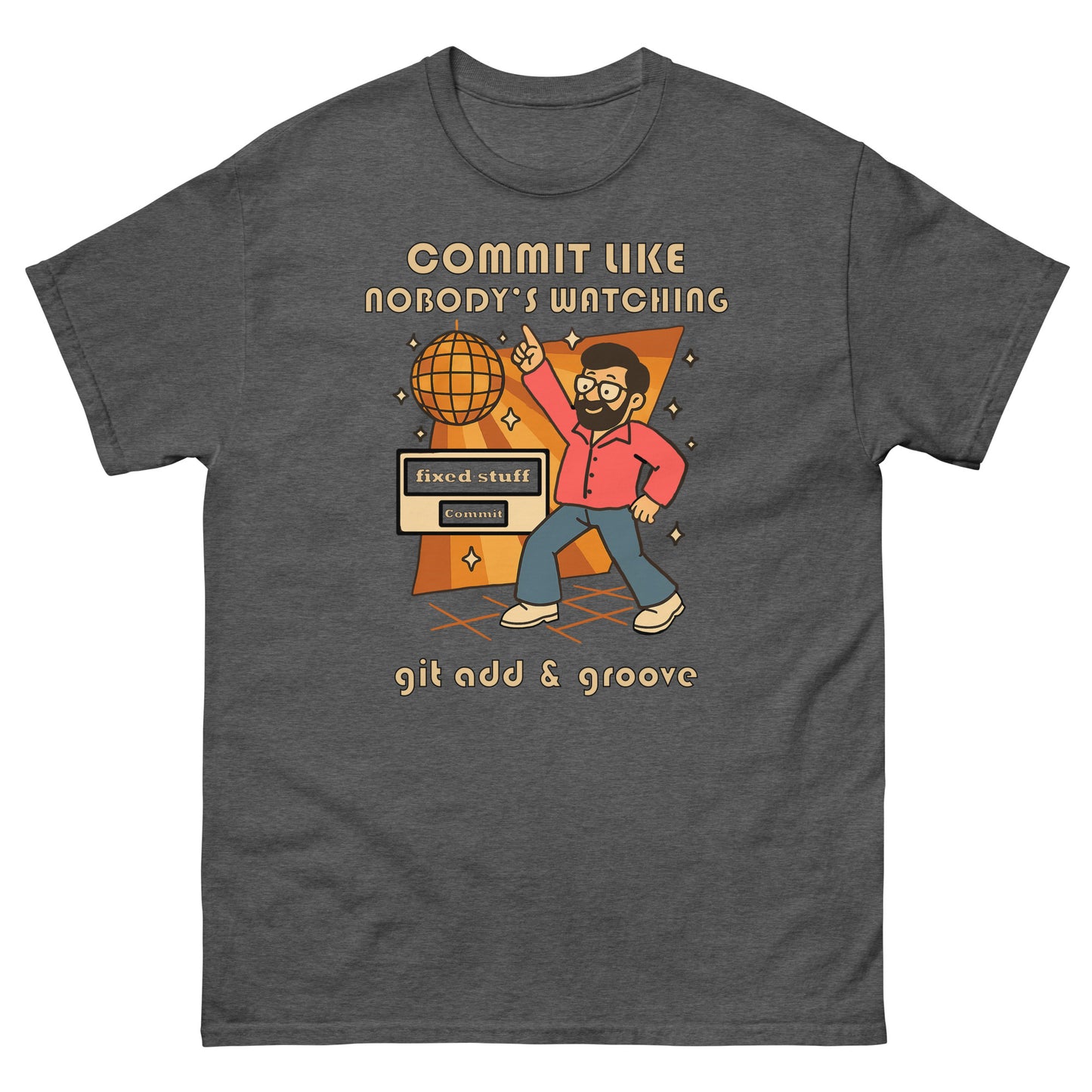 Commit Like Nobody's Watching - 404 Swag Not Found 