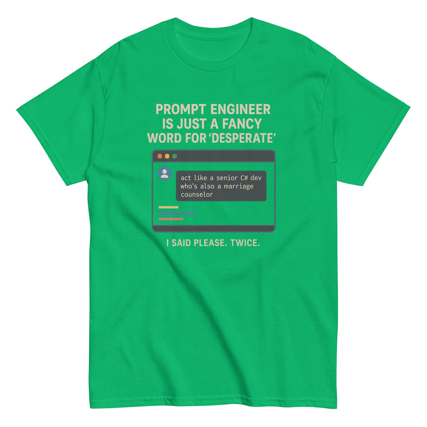 Prompt Engineer is Just a Fancy Word for 'Desperate' - 404 Swag Not Found 