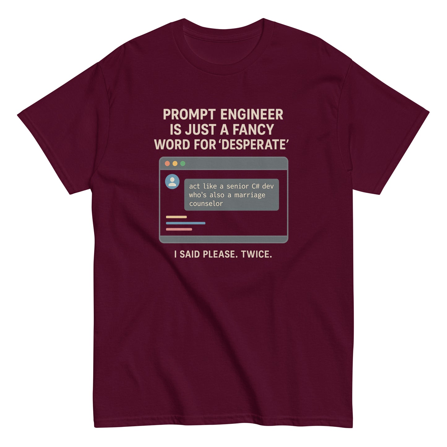 Prompt Engineer is Just a Fancy Word for 'Desperate' - 404 Swag Not Found 