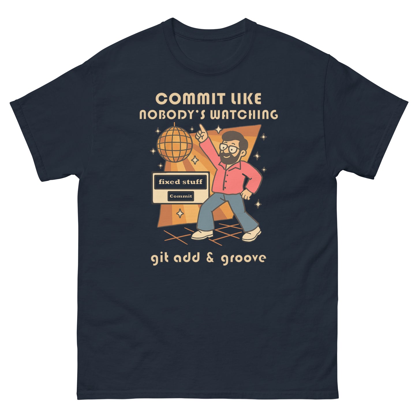 Commit Like Nobody's Watching - 404 Swag Not Found 